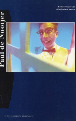 Paul de Nooijer een overzicht van zijn filmisch oeuvre