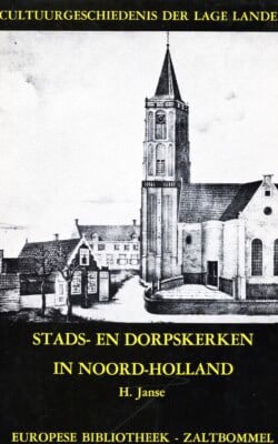 Stads- en dorpskerken in Noord-Holland
