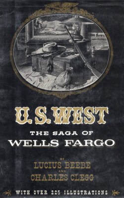 U.S. West The saga of Wells Fargo
