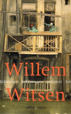 Willem Witsen 1860-1923