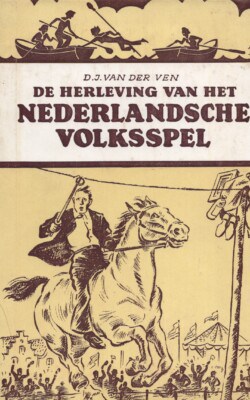 de herleving van het Nederlansche volksspel