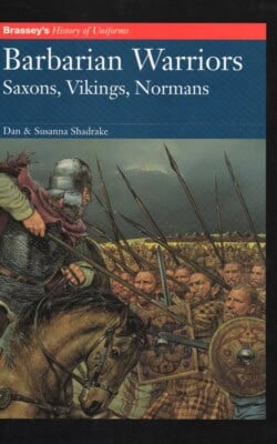 Barbarian Warriors saxons vikings normans