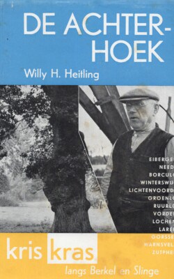 De Achterhoek kris kras langs Berkel en Slinge
