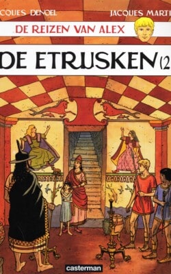 De reizen van Alex; de Etrusken (2)