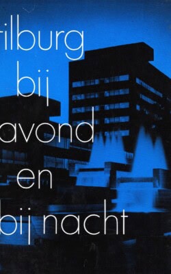 Tilburg bij avond en nacht