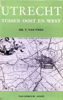 Utrecht tussen oost en west