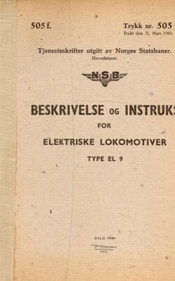 Beskrivelse og Instruks for elektriske lokomotiver Type EL 9