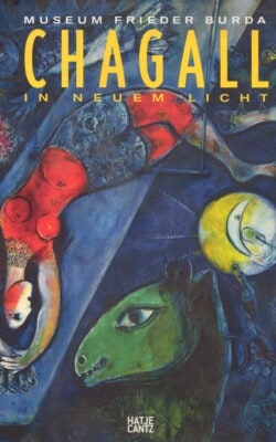 Chagall in neuem licht