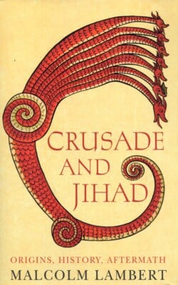 Crusade and Jihad