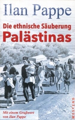 Die ethnische Säuberung Palästinas