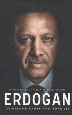 Erdogan de nieuwe vader van Turkije?