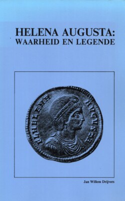 Helena Augusta waarheid en legende