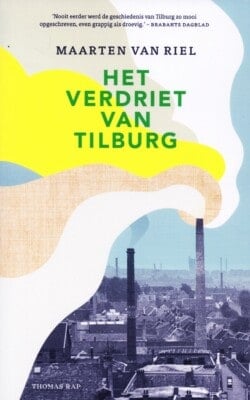 Het verdriet van Tilburg