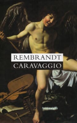 Rembrandt Caravaggio