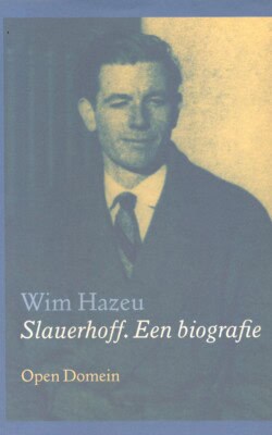 Slauerhoff een biografie
