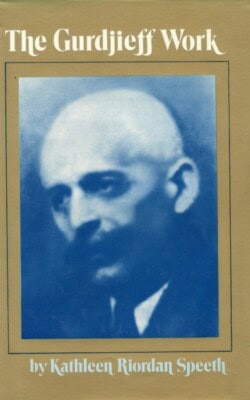 The Gurdjieff Work