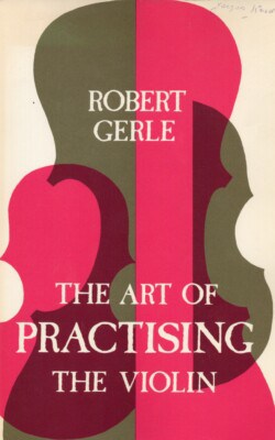 The art of practising the violin