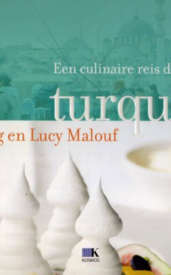 Turquoise een culinaire reis door Turkije