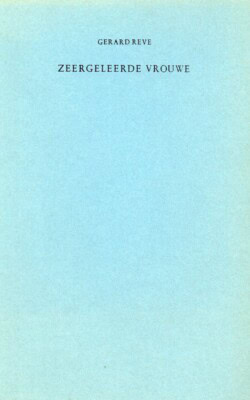 Zeergeleerde vrouwe