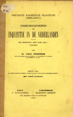 geschiedenis der inquisitie in de Nederlanden 1