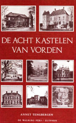 De acht kastelen van Vorden