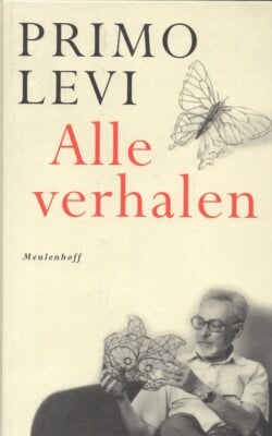 Primo Levi alle verhalen