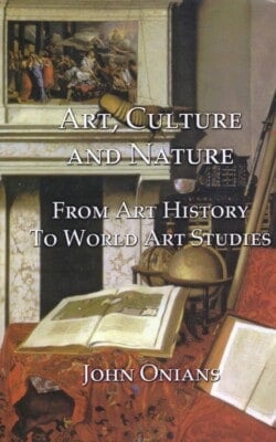 Art culture and nature from art history to world art studies