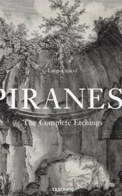 Piranesi the complete etchings