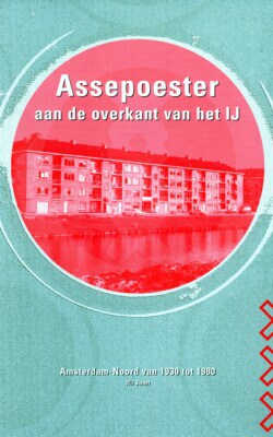 Assepoester aan de overkant van het Ij