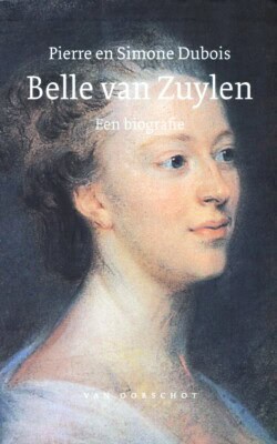 Belle van Zuylen een biografie