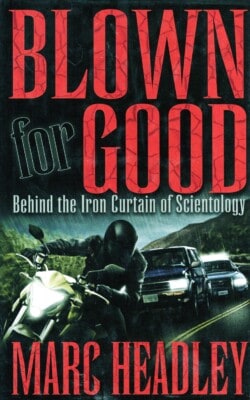 Blown for good behind the iron curtain of scientology