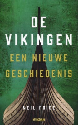De Vikingen een nieuwe geschiedenis