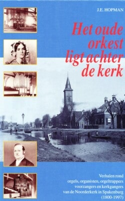 Het oude orkest ligt achter de kerk