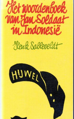 Het woordenboek van Jan Soldaatin Indonesie