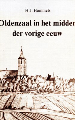 Oldenzaal in het midden der vorige eeuw