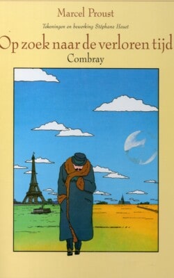 Op zoek naar de verloren tijd Marcel Proust