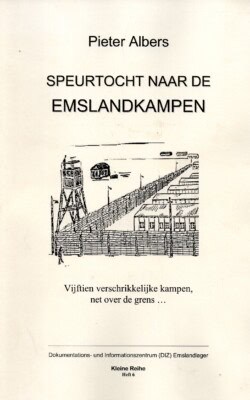 Speurtocht naar de Emslandkampen