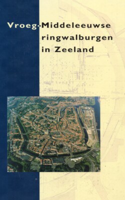 Vroeg-Middeleeuwse ringwalburgen in Zeeland