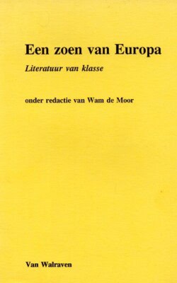 Een zoen van Europa literatuur van klasse
