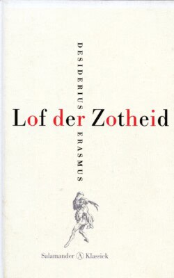 Lof der zotheid