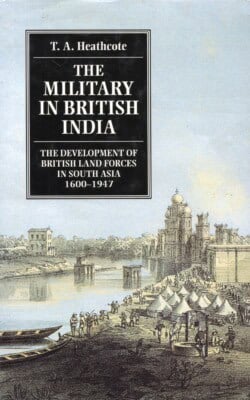 The military in British India