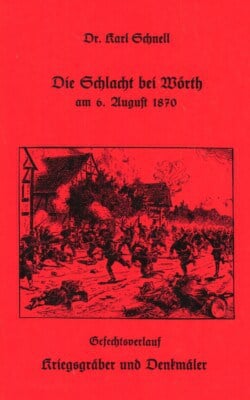 Die Schlacht bei Wörth am 6. august 1870