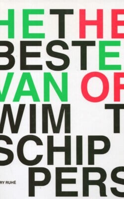 Het beste van Wim T. Schippers