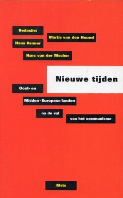 Nieuwe tijden Oost- en Midden-Europese landen na de val