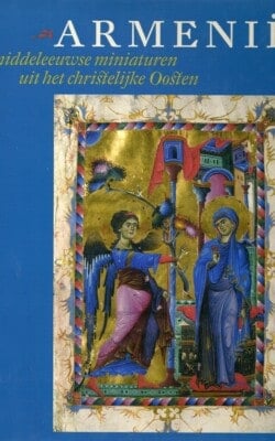 Armenië middeleeuwse miniaturen uit het christelijke oosten