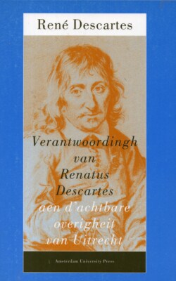 Verantwoordingh van Renatus Descartes