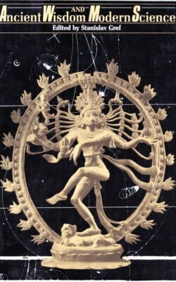 Ancient wisdom and modern science