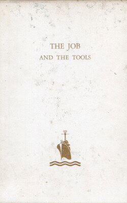 The job and the tools