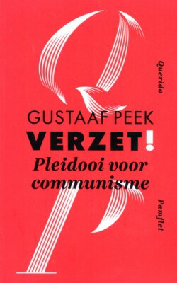 Verzet! Pleidooi voor communisme