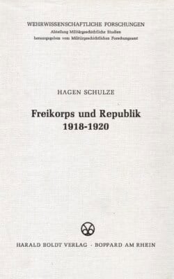 Freikorps und Republik 1918-1920